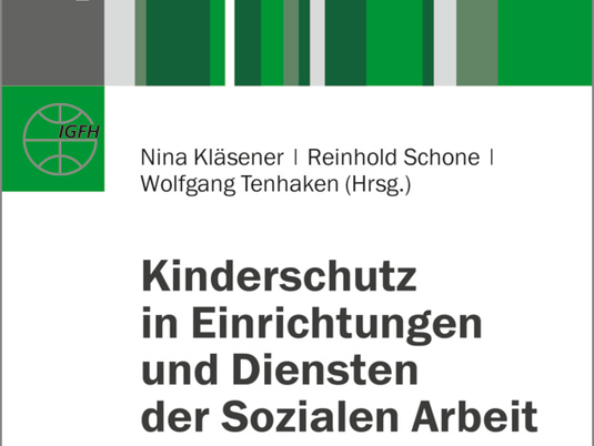 Cover Kinderschutz in Einrichtungen und Diensten der Sozialen Arbeit